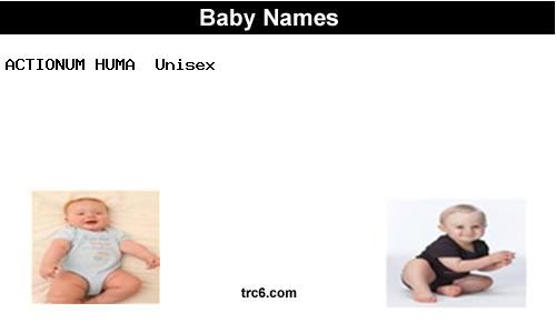 actionum-huma baby names
