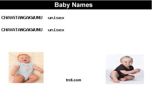 chavatangakwunu baby names
