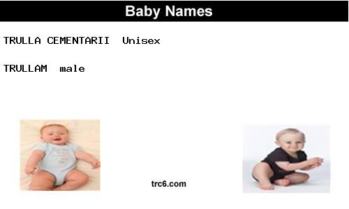 trulla-cementarii baby names