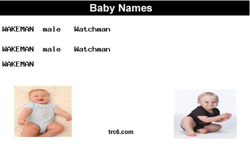wakeman baby names